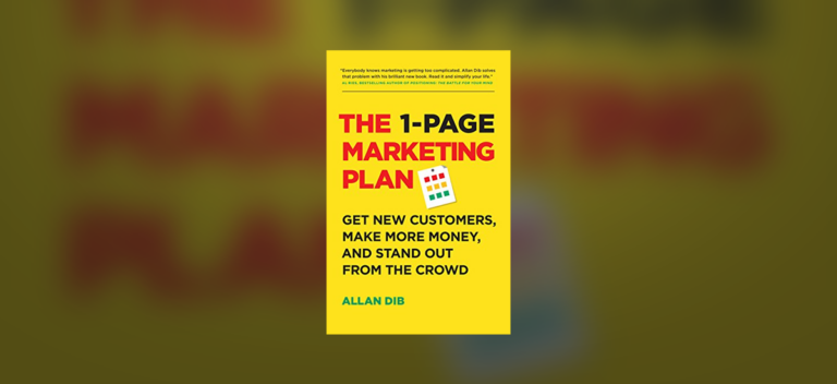 Read of the Week: ‘The 1-Page Marketing Plan’ by Allan Dib