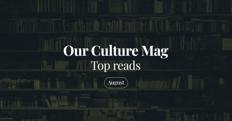 Top Reads – August