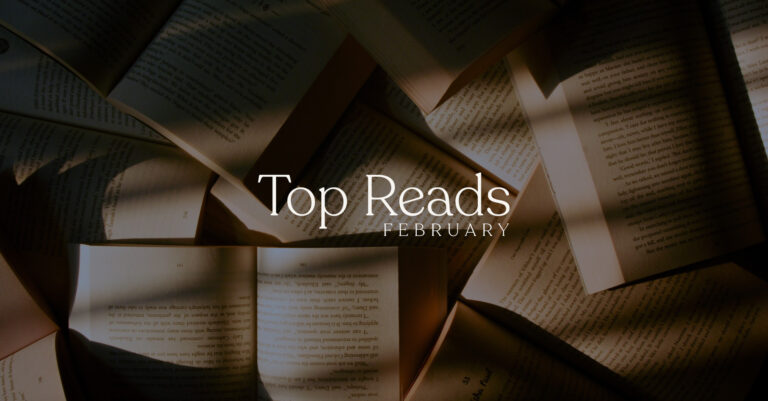 Top Reads: February