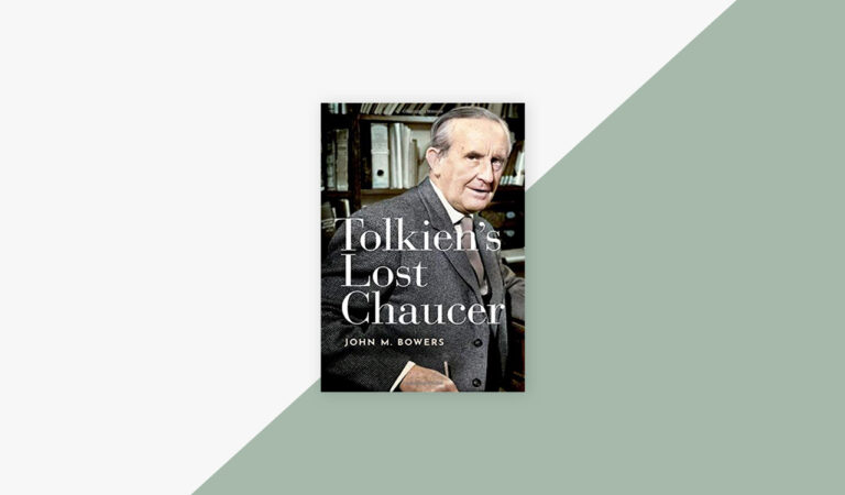 Read of the Week: Tolkien’s Lost Chaucer by John M. Bowers