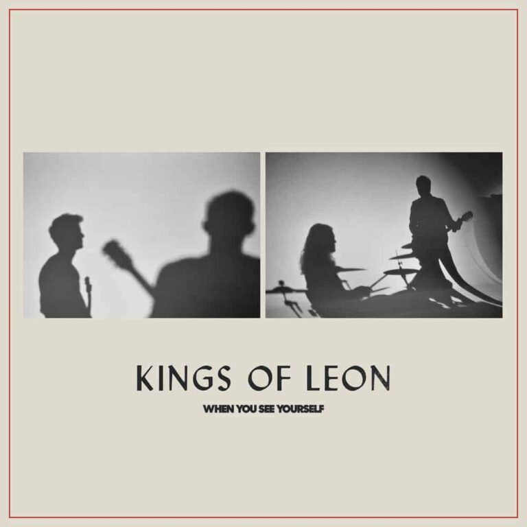 Album Review: Kings of Leon, ‘When You See Yourself’