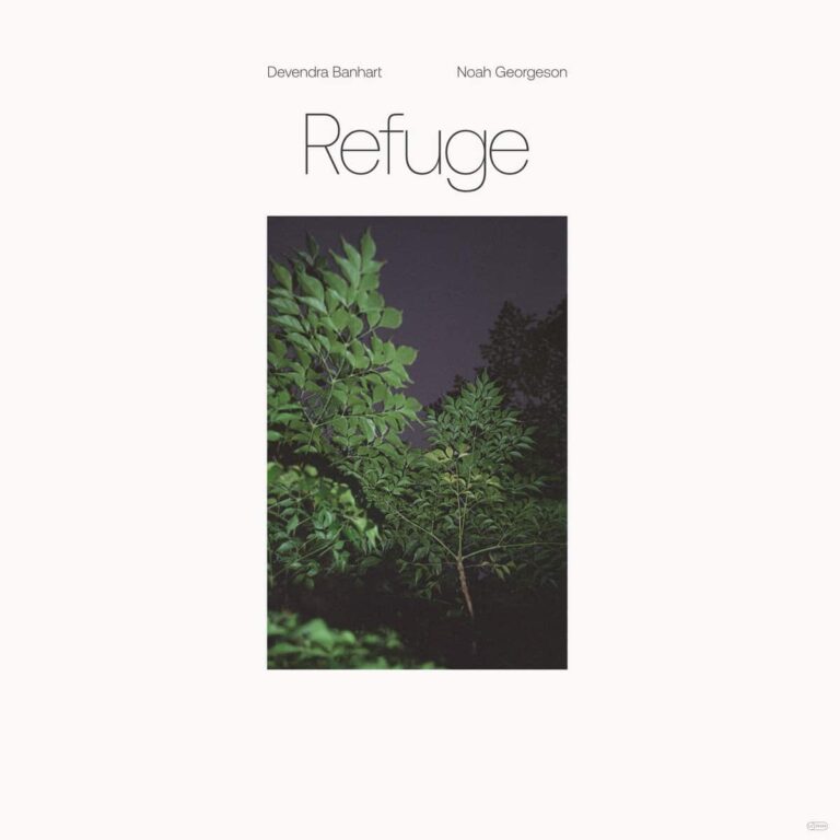 Album Review: Devendra Banhart & Noah Georgeson, ‘Refuge’