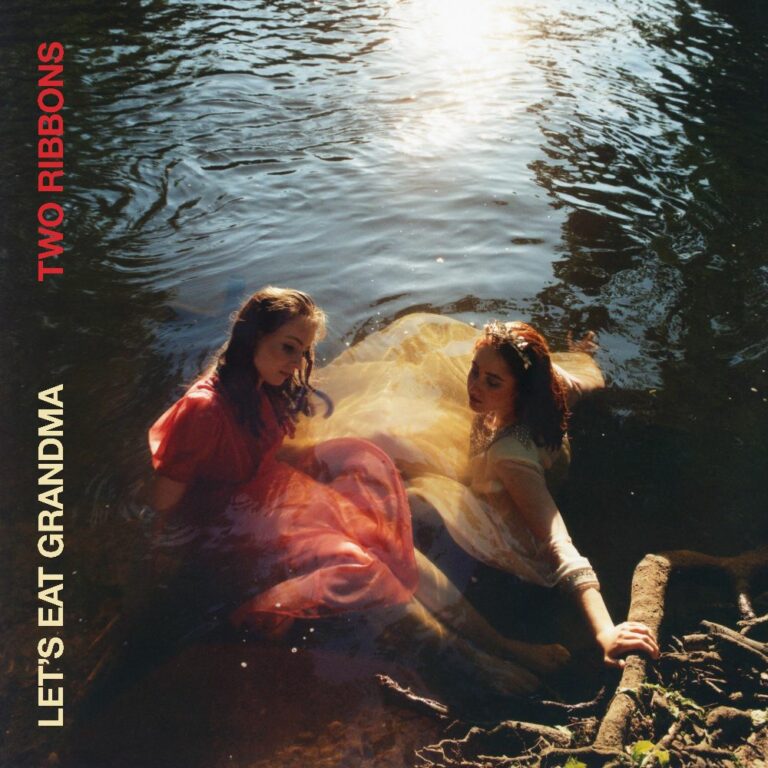Album Review: Let’s Eat Grandma, ‘Two Ribbons’