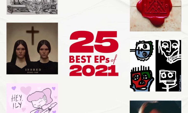 The 25 Best EPs of 2021