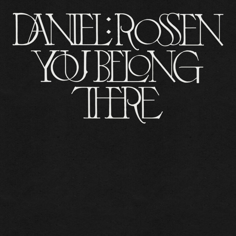 Album Review: Daniel Rossen, ‘You Belong There’