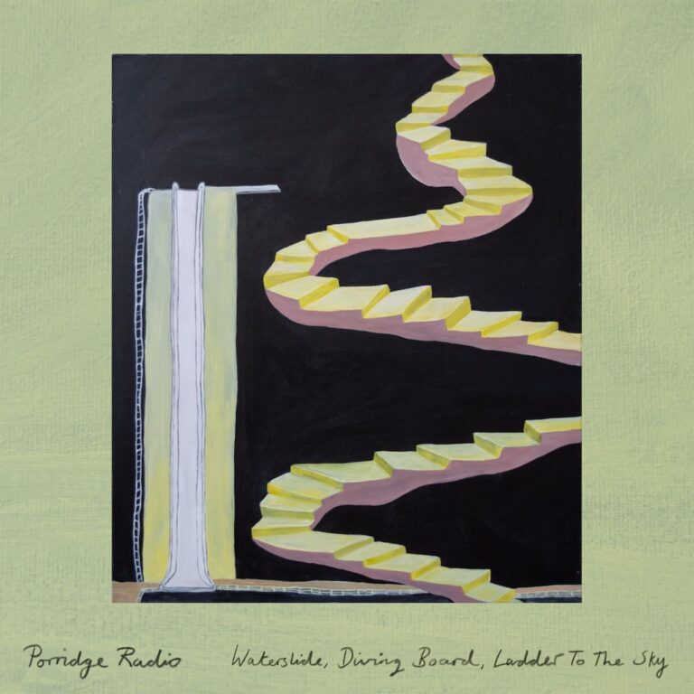 Album Review: Porridge Radio, ‘Waterslide, Diving Board, Ladder to the Sky’