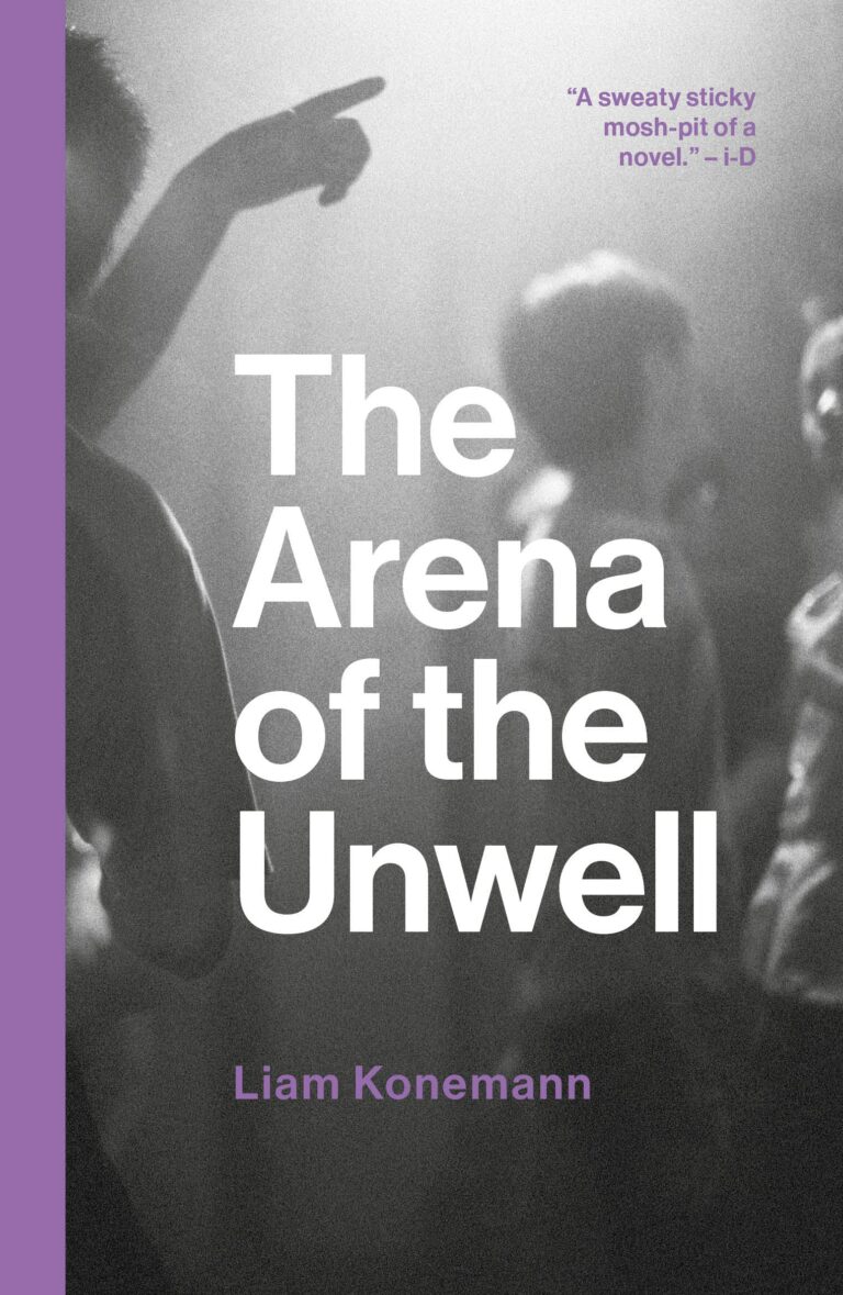 Review: The Arena of the Unwell, by Liam Konemann