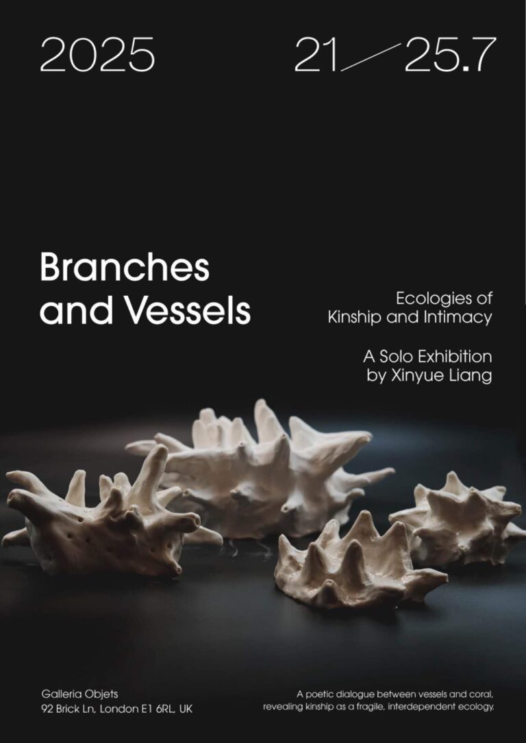 Branches and Vessels: Kinship, Memory, and the Fragile Ecologies of Family Xinyue Liang’s Solo Exhibition