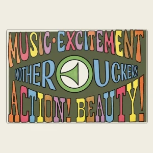 Motherfuckers JMB & Co, Music Excitement Action Beauty